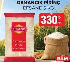 EFSANE OSMANCIK PİRİNÇ 5 KG fiyat ve kampanya bilgisi